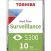 Toshiba S300 3.5 inch 10TB Surveillance Hard